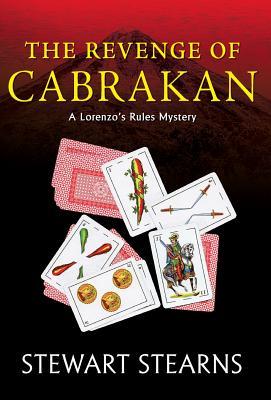 Vorderes Coverbild The Revenge of Cabrakan: A Lorenzo's Rules Mystery