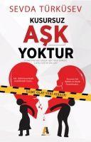 Vorderes Coverbild Kusursuz Ask Yoktur