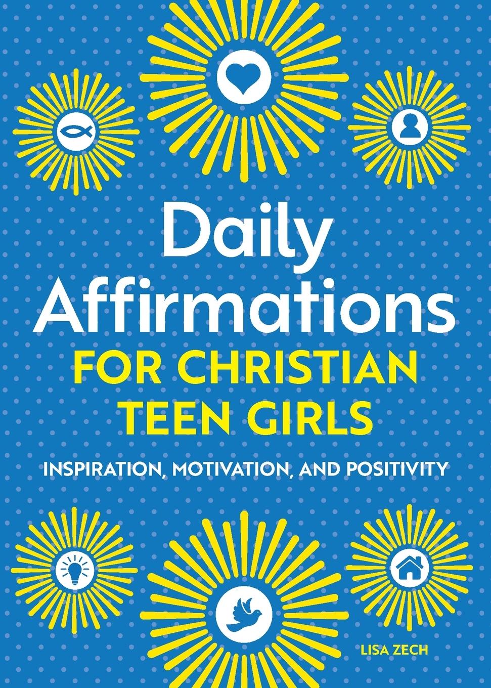 Vorderes Coverbild Daily Affirmations for Christian Teen Girls