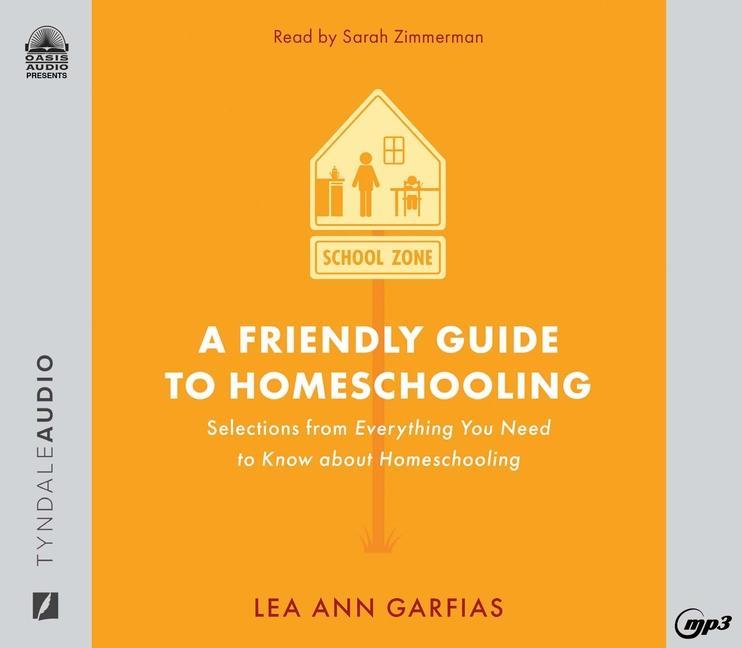 Vorderes Coverbild A Friendly Guide to Homeschooling