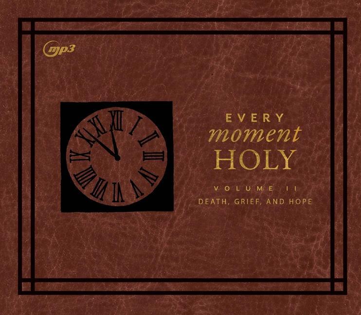 Vorderes Coverbild Every Moment Holy II: Volume II: Death, Grief, and Hope