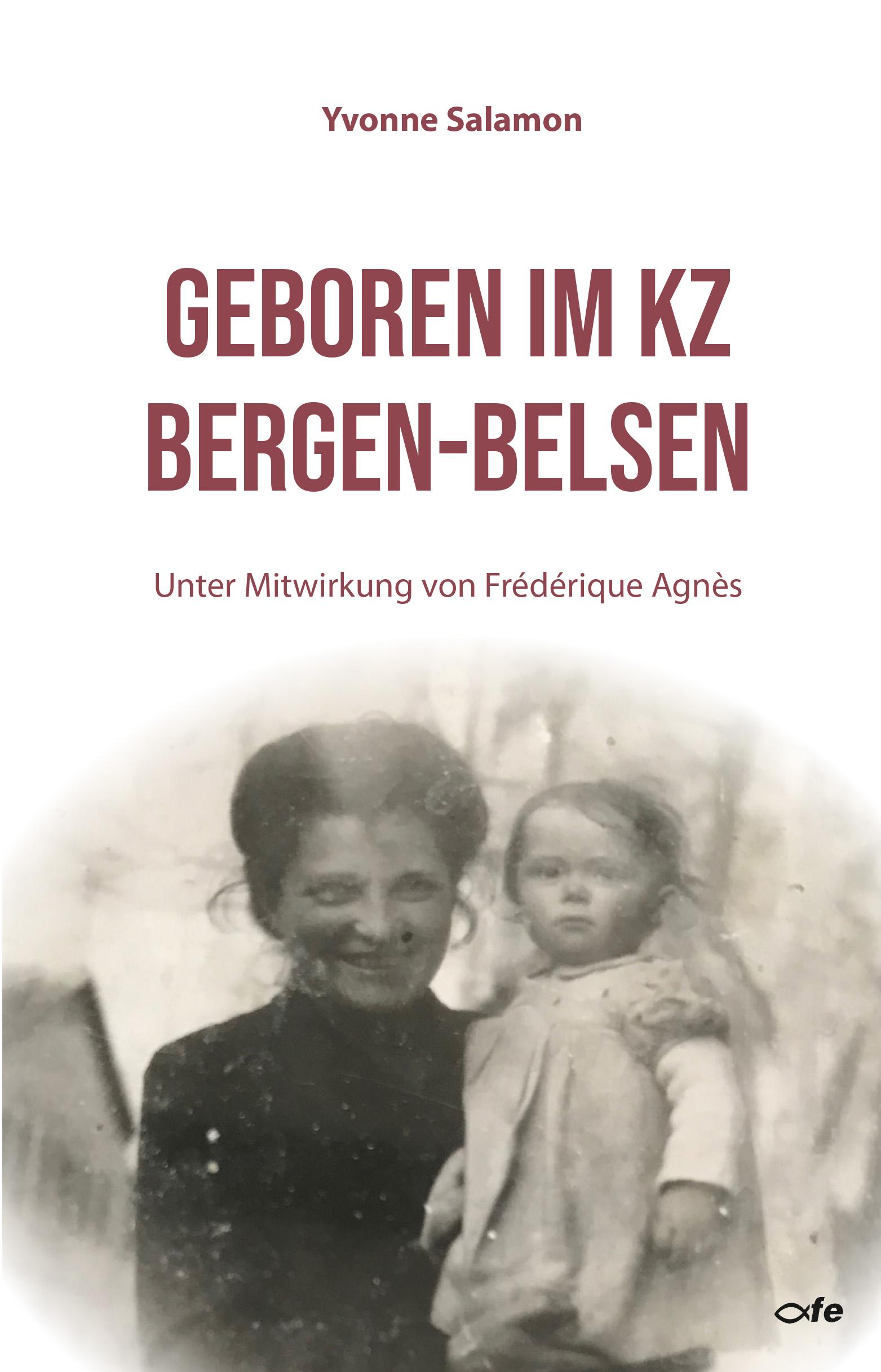 Vorderes Coverbild Geboren im KZ Bergen-Belsen
