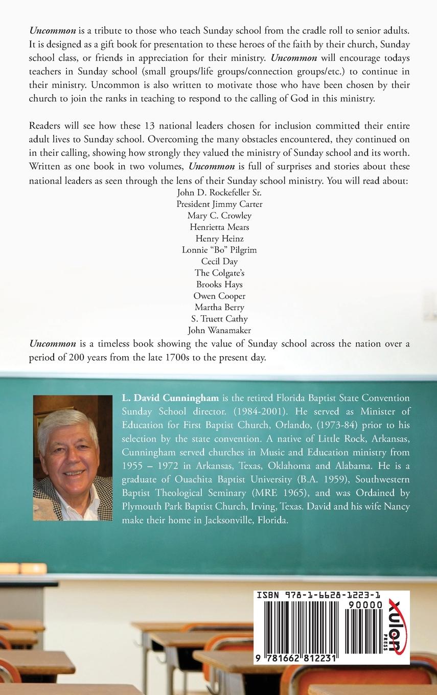 Rückseitencover Uncommon Sunday School Teachers, Volume I: High Profile people who dedicated their lives to teaching Sunday school