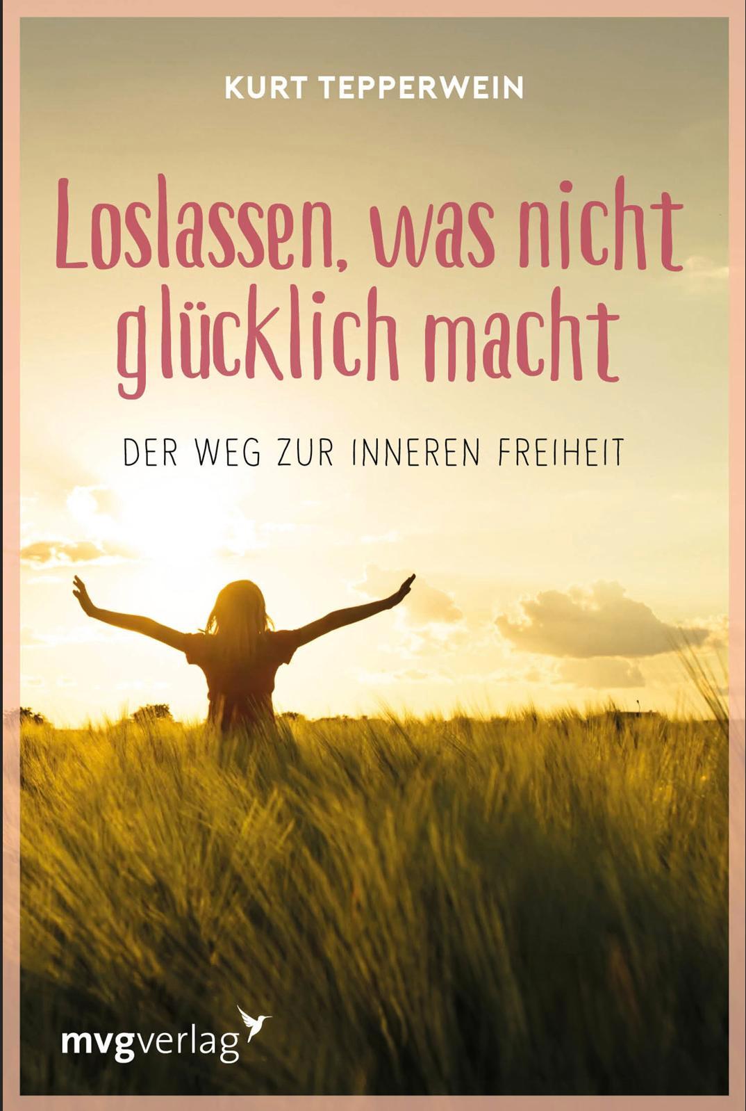 Vorderes Coverbild Loslassen, was nicht glücklich macht