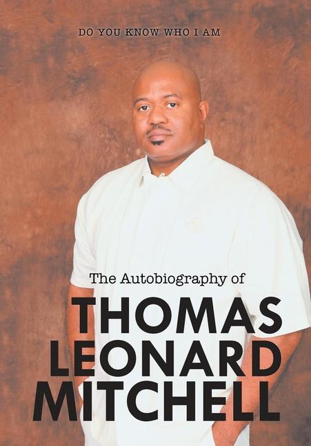 Vorderes Coverbild The Autobiography of Thomas Leonard Mitchell