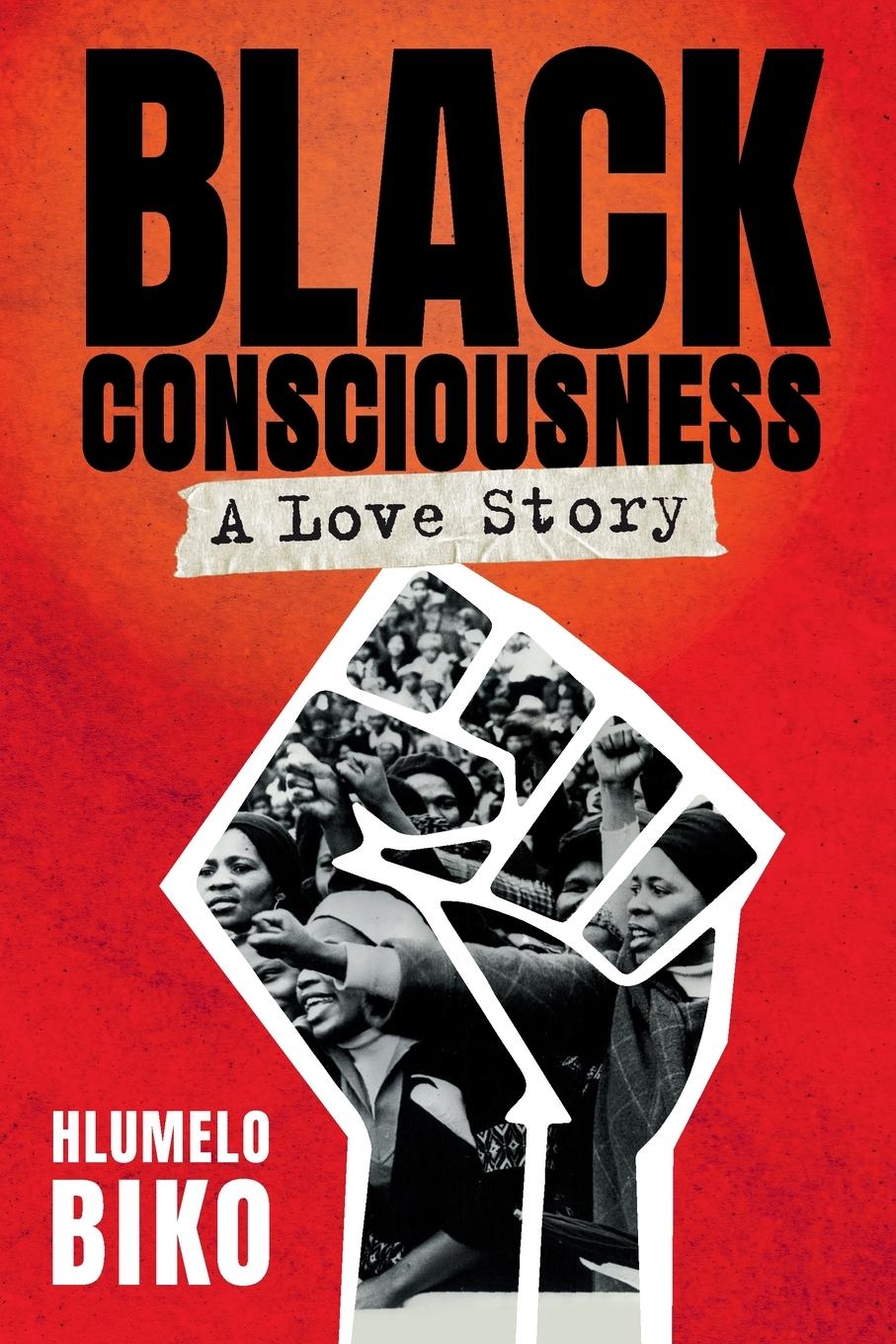 Vorderes Coverbild BLACK CONSCIOUSNESS - A Love Story
