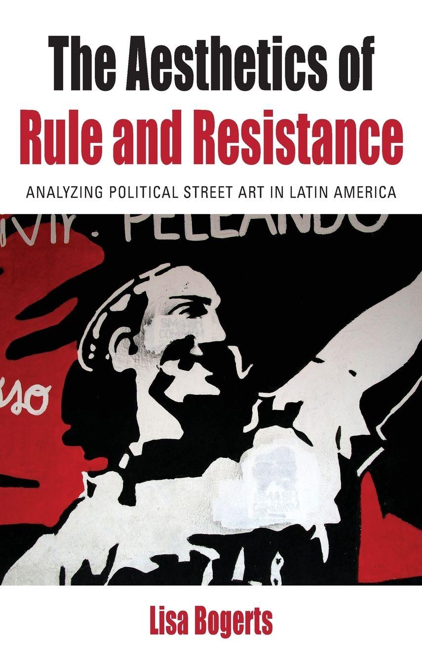 Vorderes Coverbild The Aesthetics of Rule and Resistance