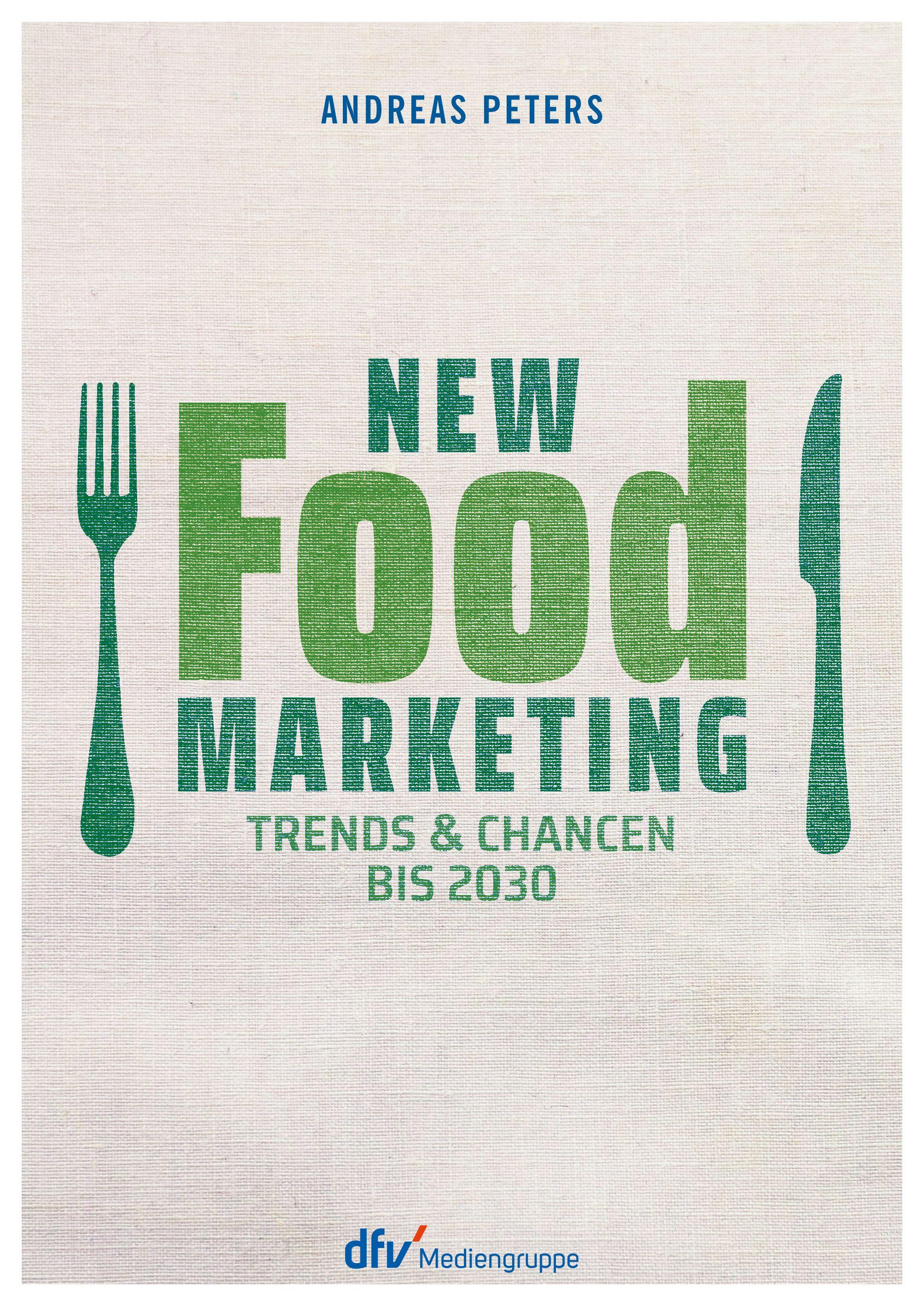 Vorderes Coverbild New Food Marketing