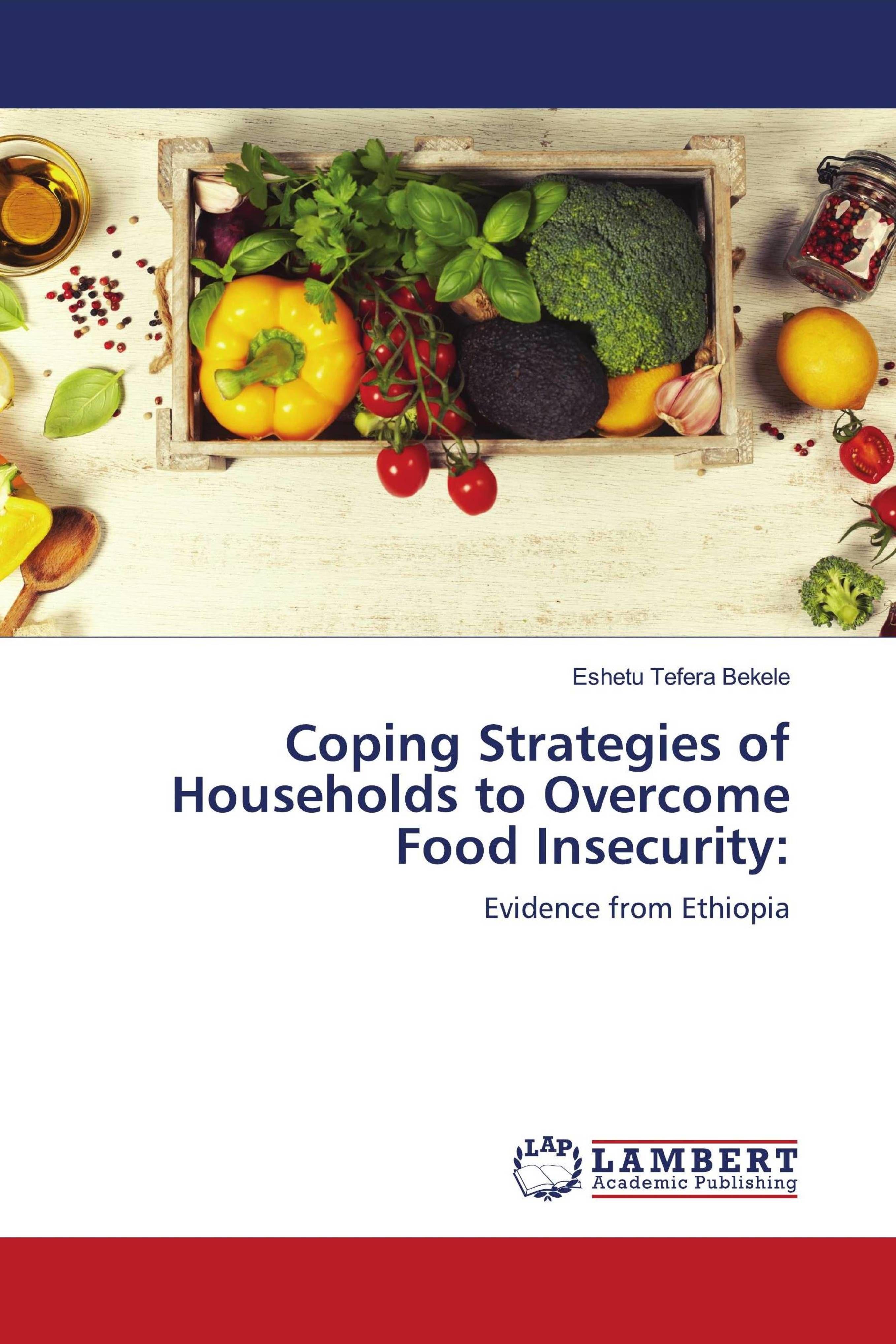 Vorderes Coverbild Coping Strategies of Households to Overcome Food Insecurity: