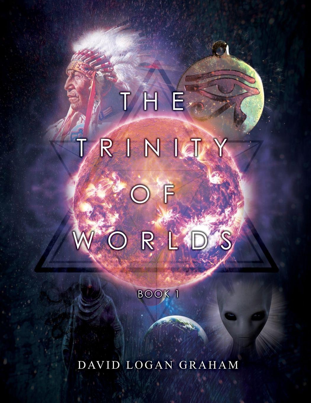 Vorderes Coverbild The Trinity of Worlds Book 1