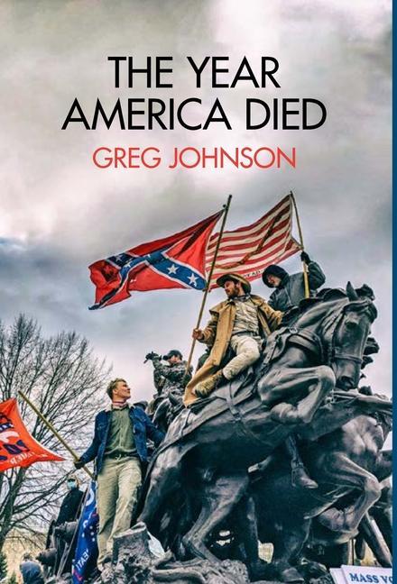 Vorderes Coverbild The Year America Died