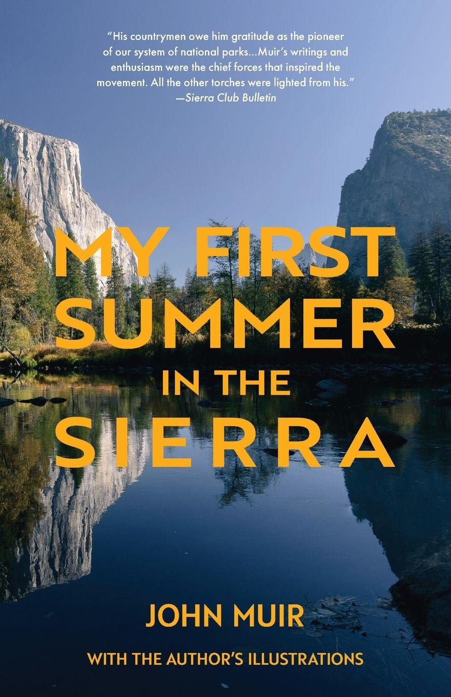 Vorderes Coverbild My First Summer in the Sierra (Warbler Classics)