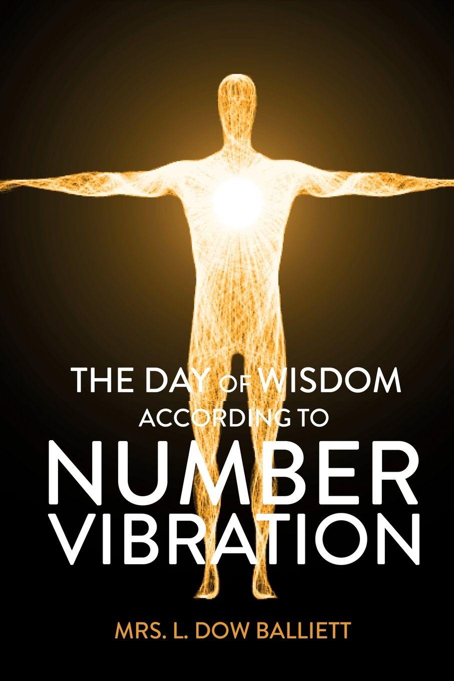 Vorderes Coverbild The Day of Wisdom According to Number Vibration