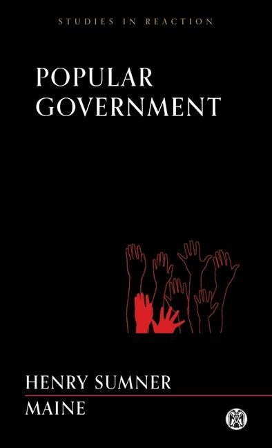 Vorderes Coverbild Popular Government - Imperium Press (Studies in Reaction)