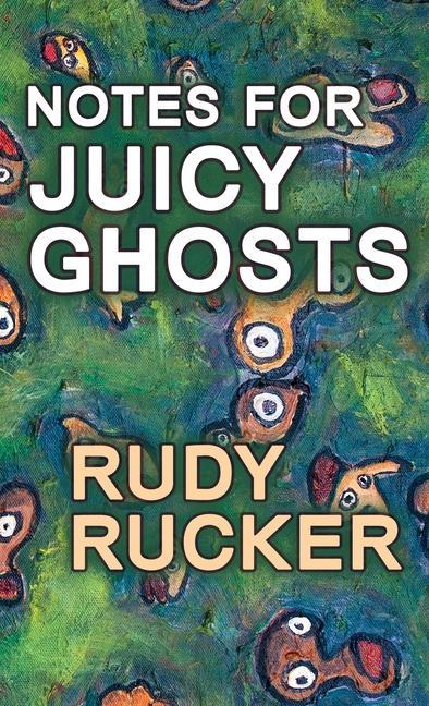 Vorderes Coverbild Notes for Juicy Ghosts