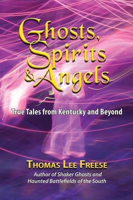 Vorderes Coverbild Ghosts, Spirits, & Angels