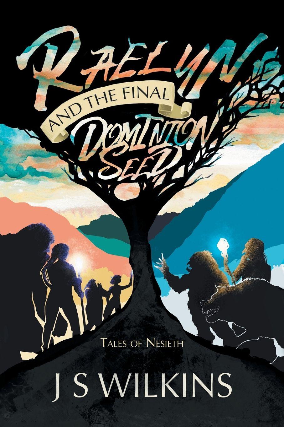 Vorderes Coverbild Raelyn and the Final Dominion Seed