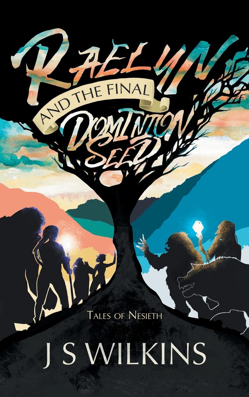 Vorderes Coverbild Raelyn and the Final Dominion Seed