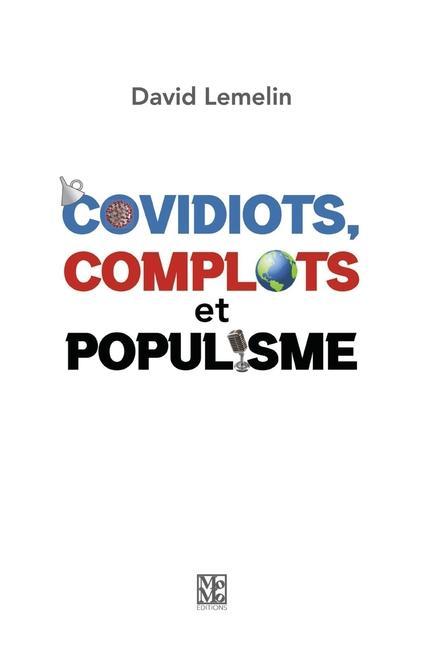 Vorderes Coverbild Covidiots, complots et populisme