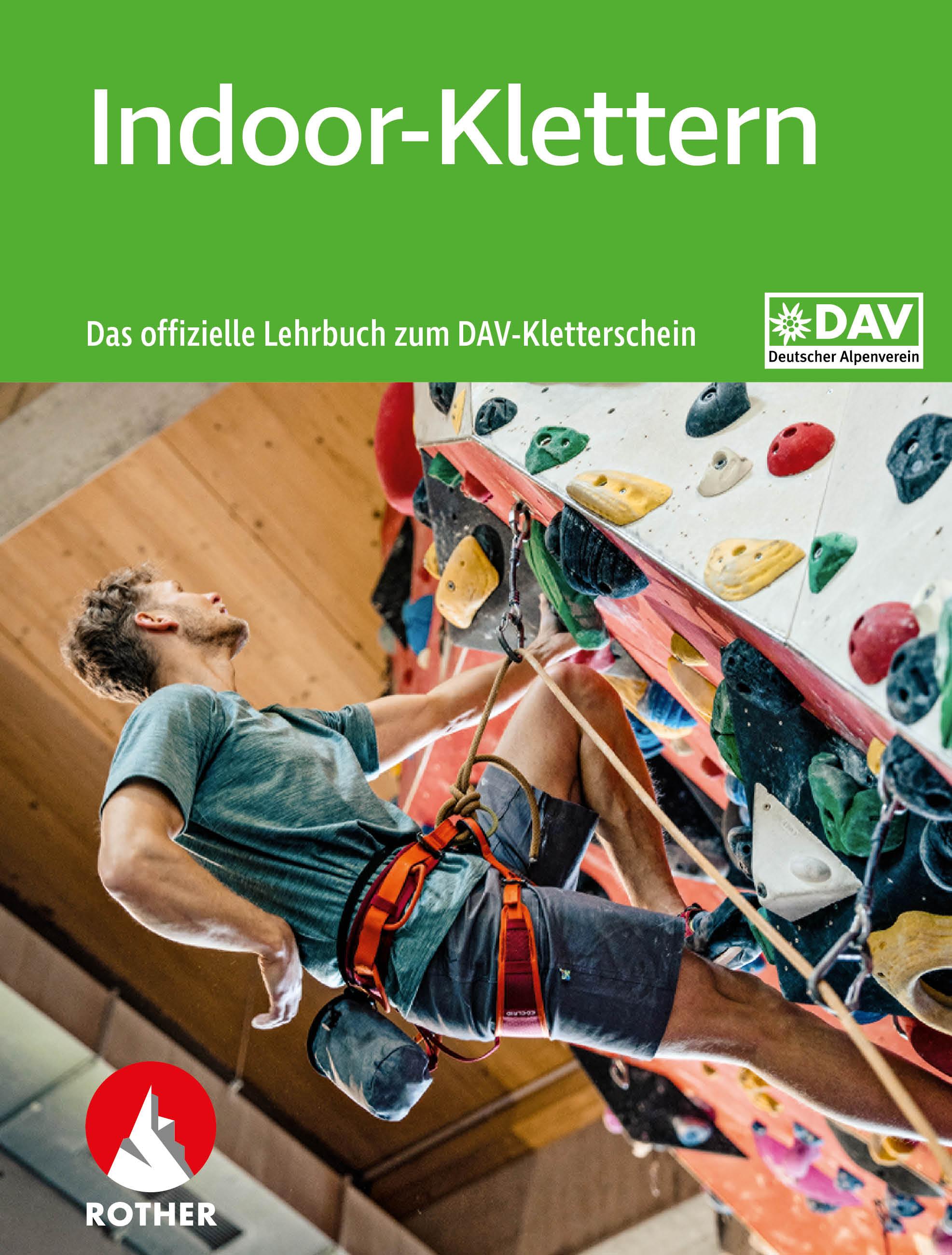 Vorderes Coverbild Indoor-Klettern - Das offizielle Lehrbuch zum DAV-Kletterschein