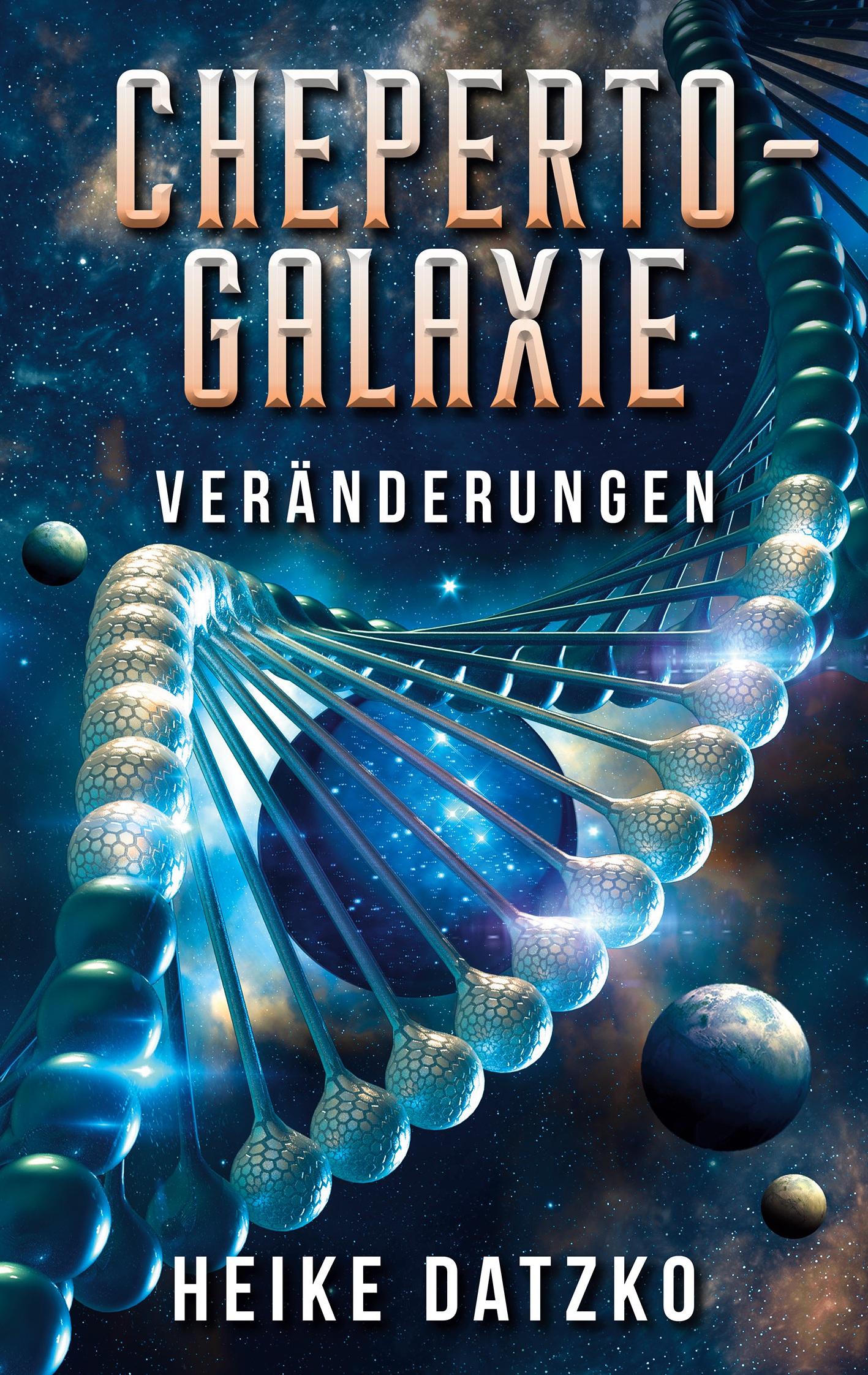 Vorderes Coverbild Cheperto - Galaxie Veränderungen