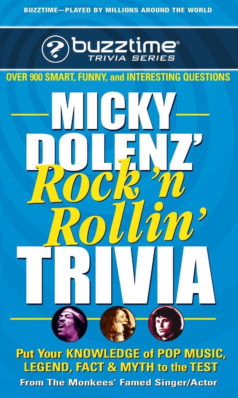 Vorderes Coverbild Micky Dolenz' Rock 'n Rollin' Trivia