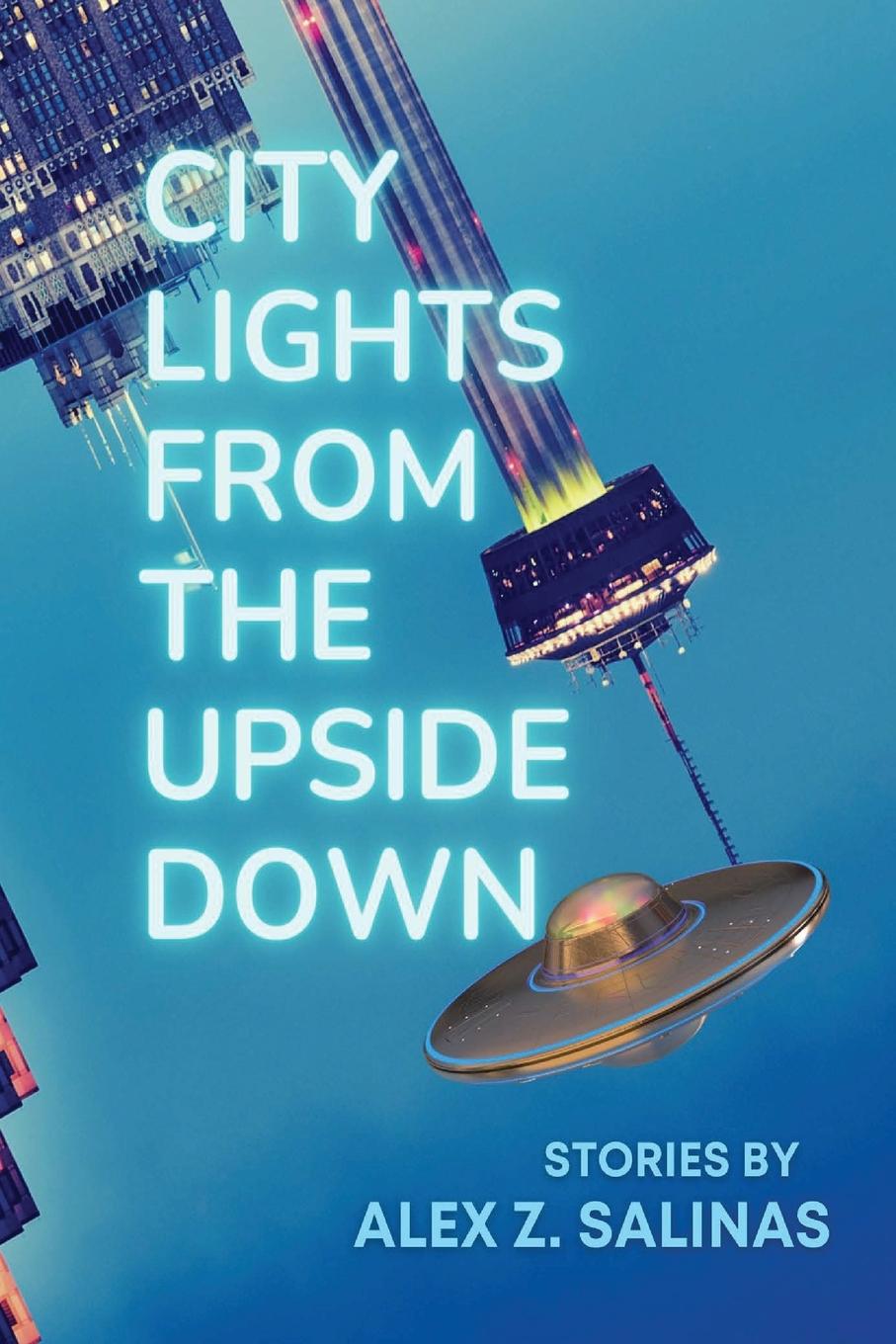 Vorderes Coverbild City Lights From the Upside Down