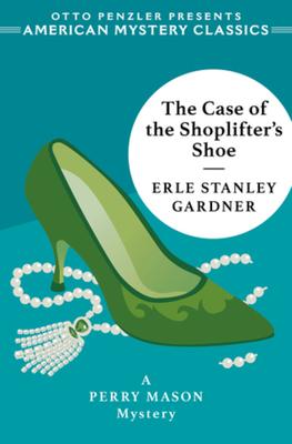Vorderes Coverbild The Case of the Shoplifter's Shoe