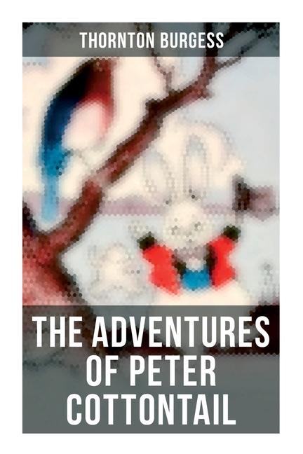 Vorderes Coverbild The Adventures of Peter Cottontail