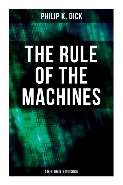 Vorderes Coverbild The Rule of the Machines