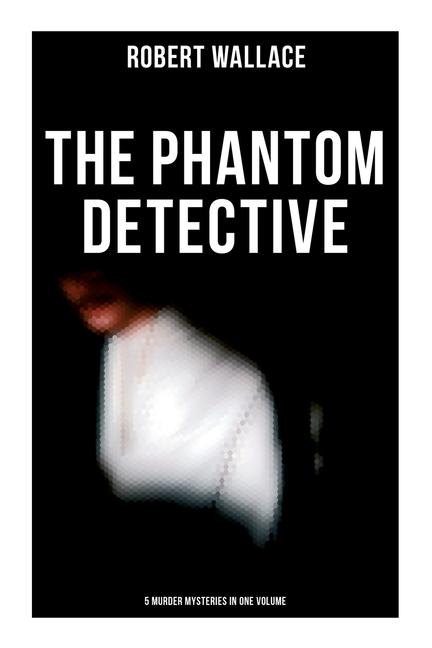 Vorderes Coverbild The Phantom Detective