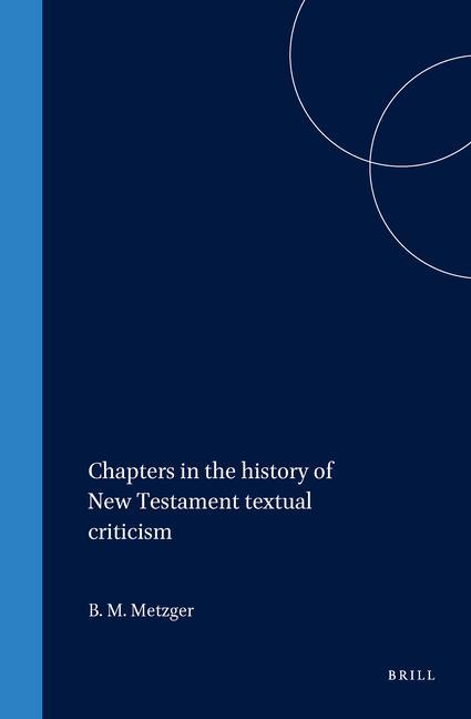 Vorderes Coverbild Chapters in the History of New Testament Textual Criticism