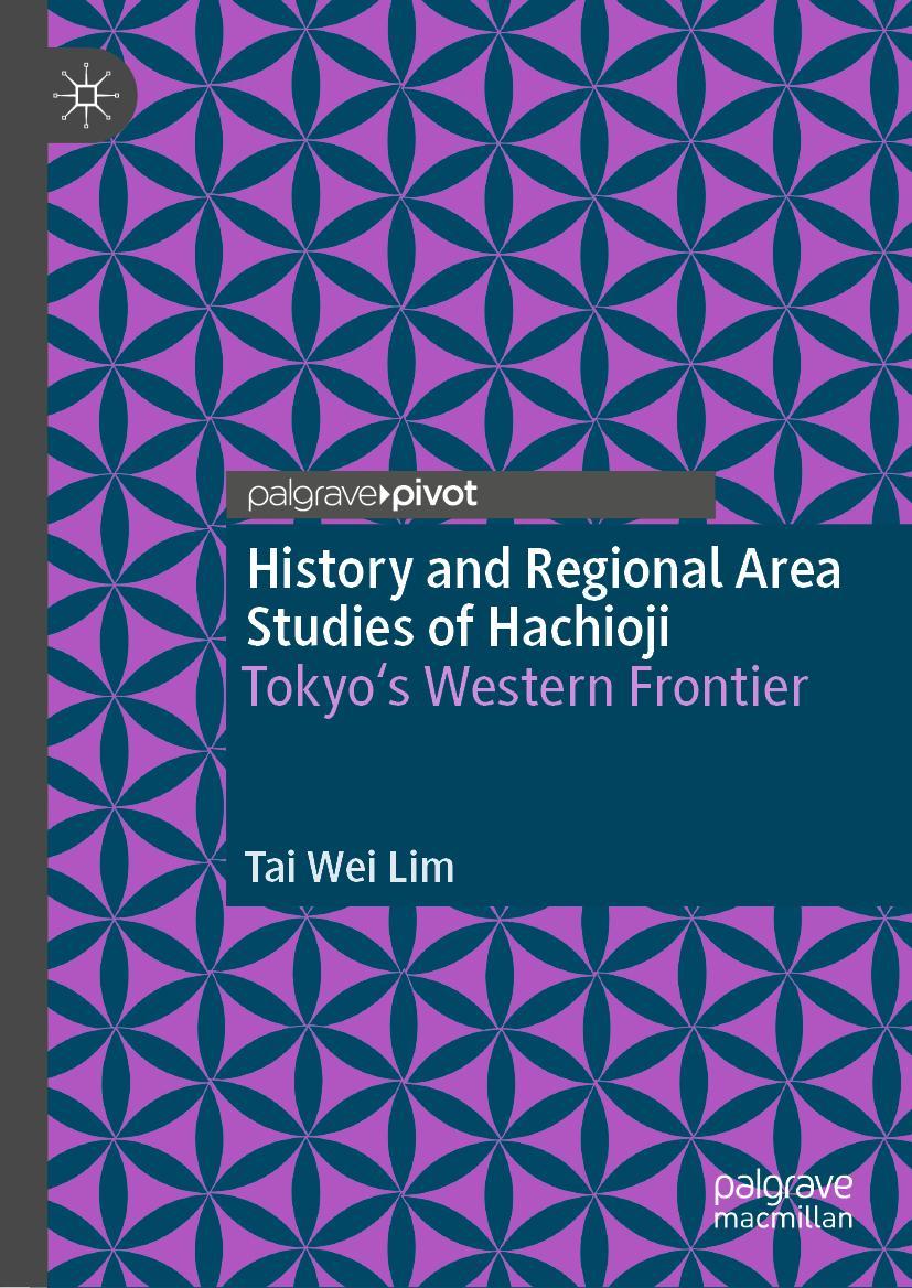 Vorderes Coverbild History and Regional Area Studies of Hachioji