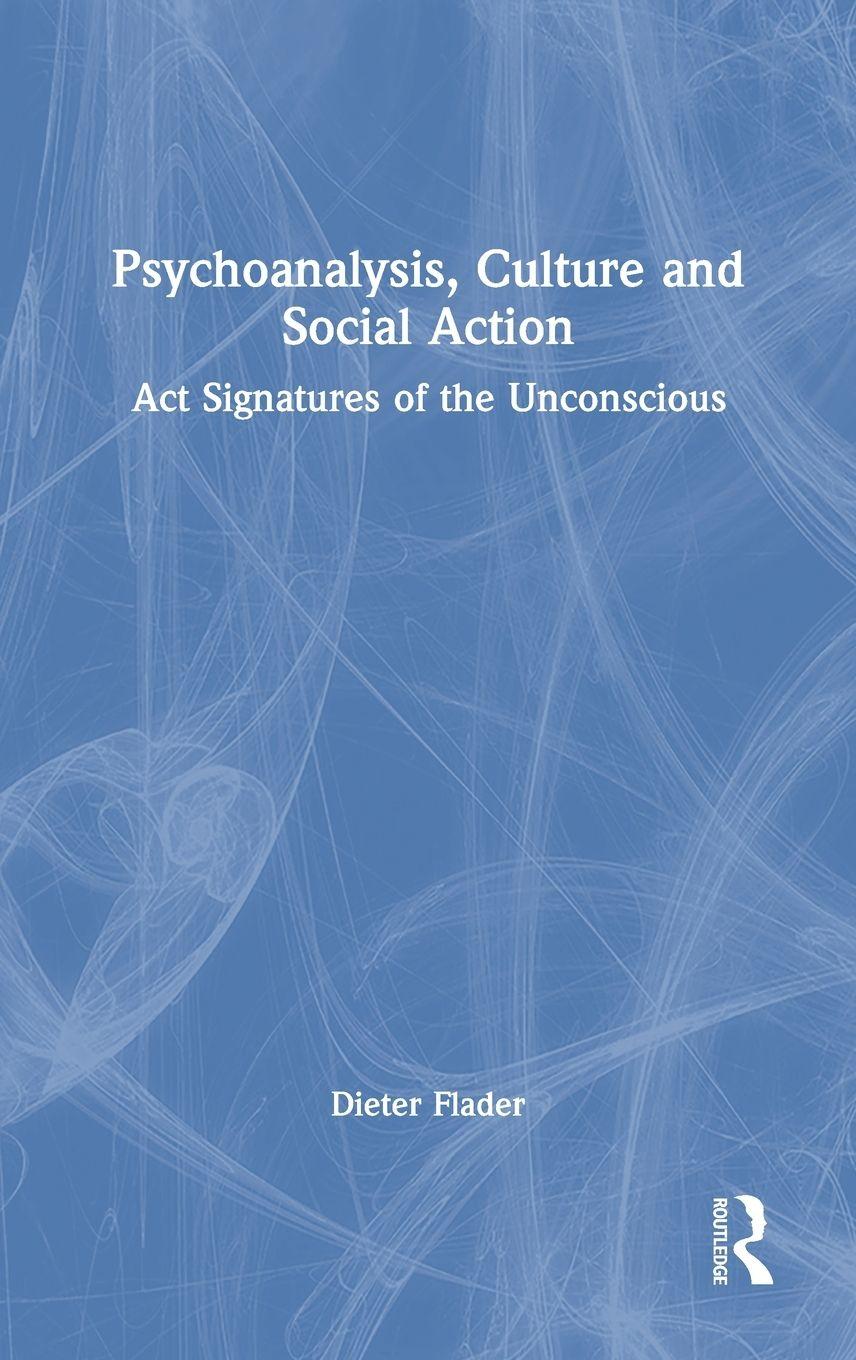 Vorderes Coverbild Psychoanalysis, Culture and Social Action