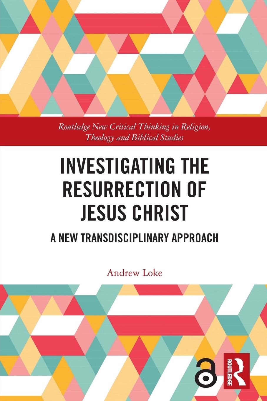 Vorderes Coverbild Investigating the Resurrection of Jesus Christ
