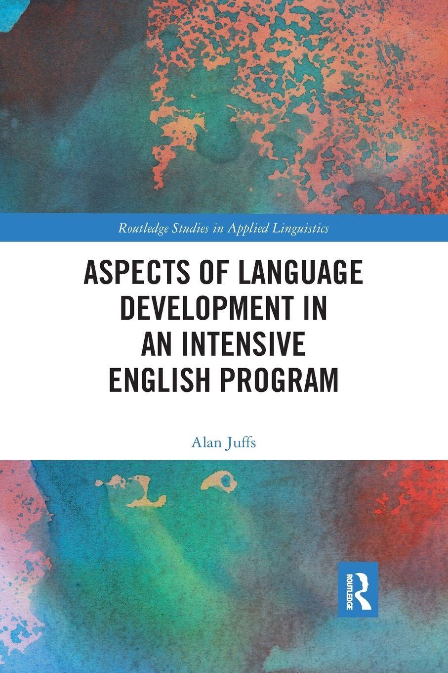 Vorderes Coverbild Aspects of Language Development in an Intensive English Program