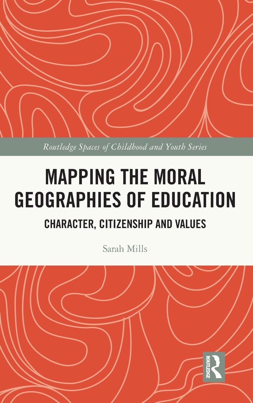 Vorderes Coverbild Mapping the Moral Geographies of Education