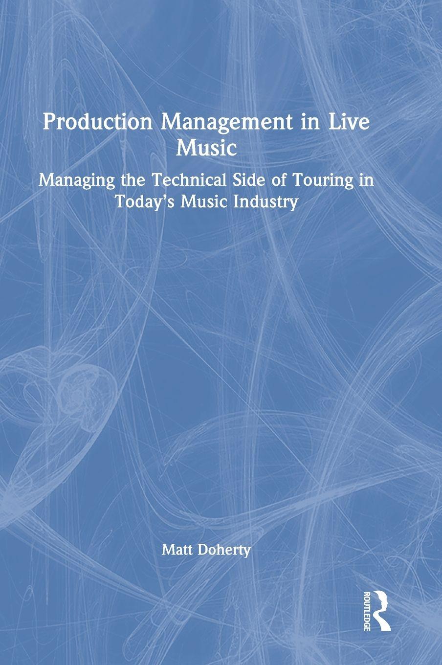 Vorderes Coverbild Production Management in Live Music