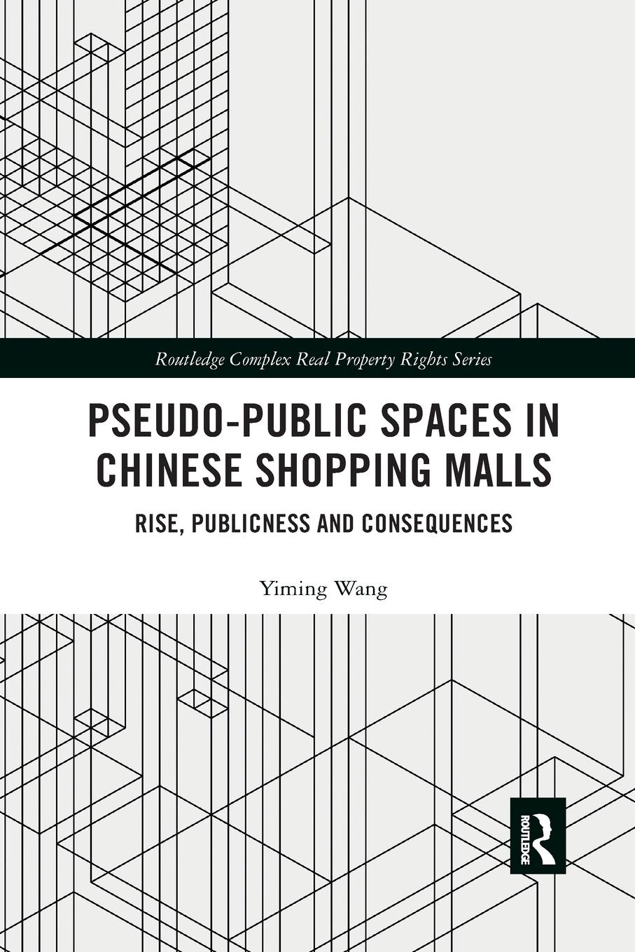 Vorderes Coverbild Pseudo-Public Spaces in Chinese Shopping Malls