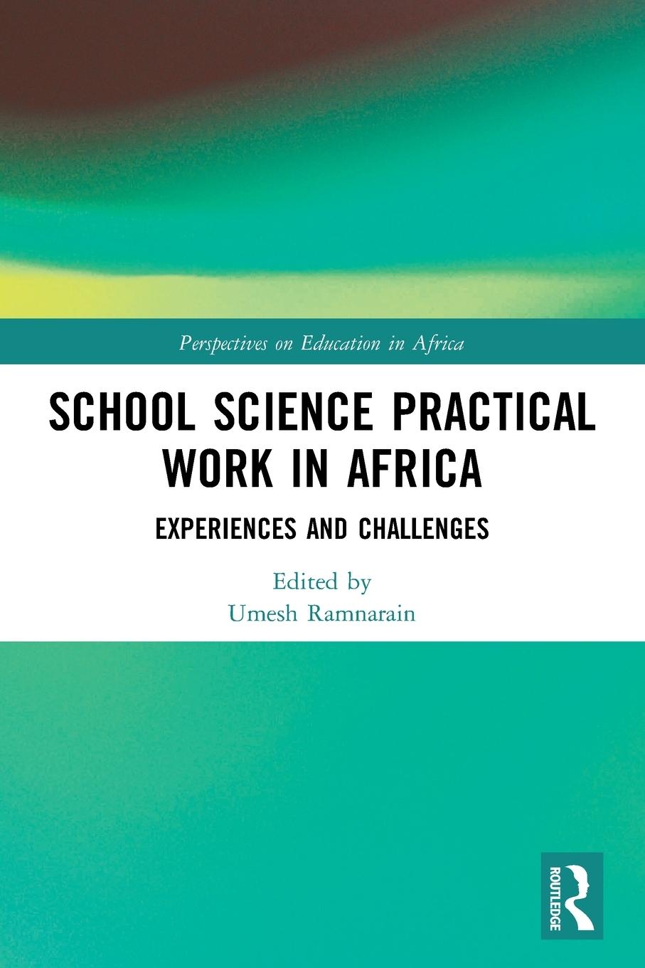 Vorderes Coverbild School Science Practical Work in Africa