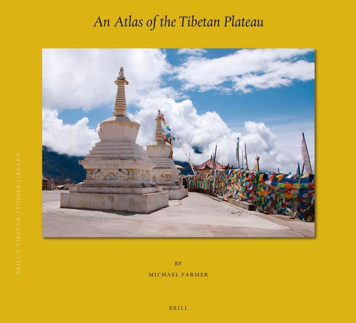 Vorderes Coverbild An Atlas of the Tibetan Plateau