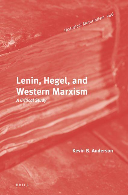 Vorderes Coverbild Lenin, Hegel, and Western Marxism