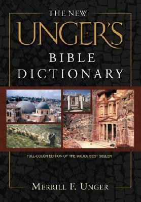 Vorderes Coverbild The New Unger's Bible Dictionary