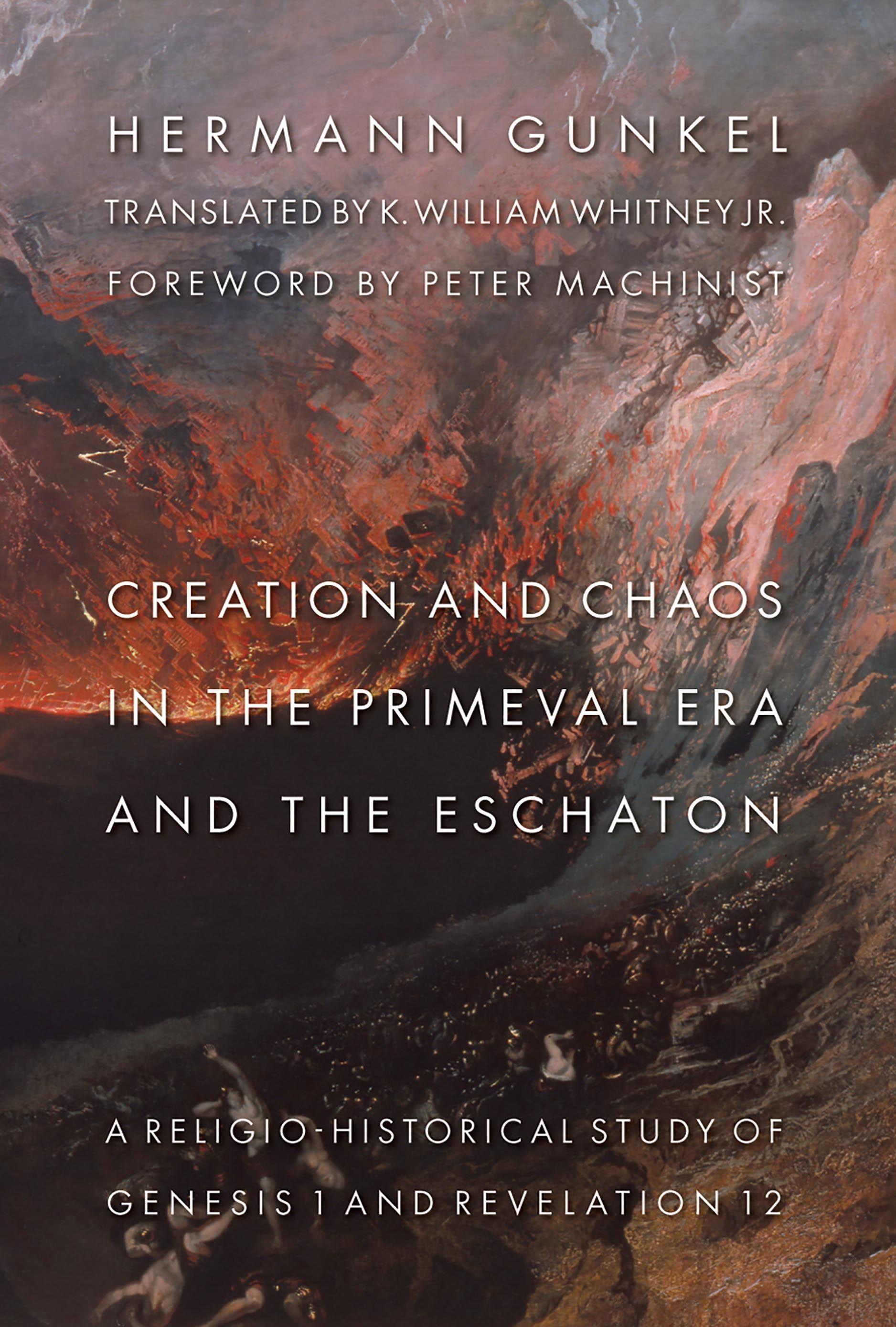 Vorderes Coverbild Creation and Chaos in the Primeval Era and the Eschaton