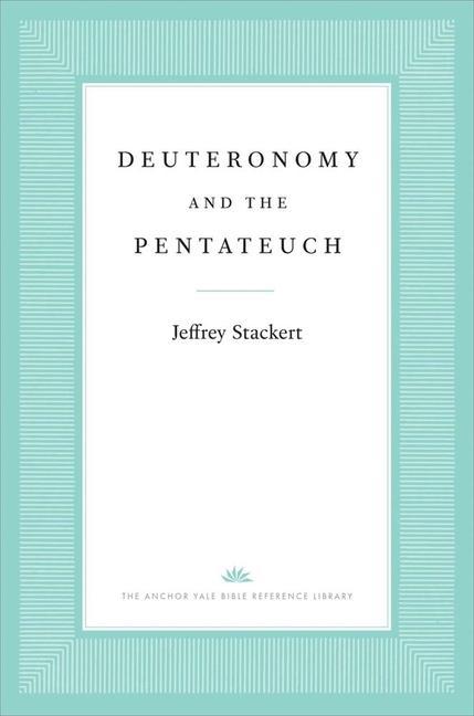 Vorderes Coverbild Deuteronomy and the Pentateuch