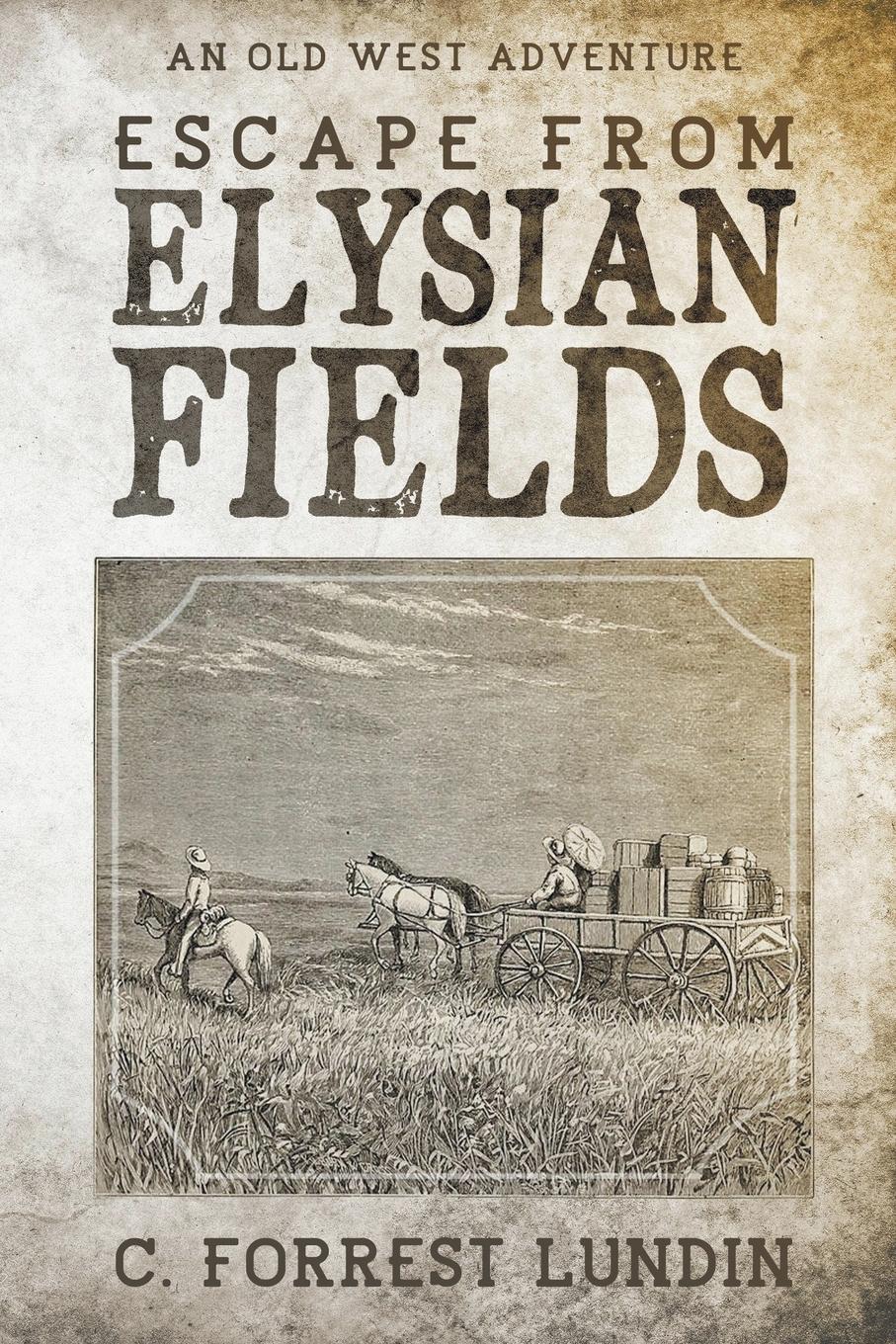 Vorderes Coverbild Escape From Elysian Fields