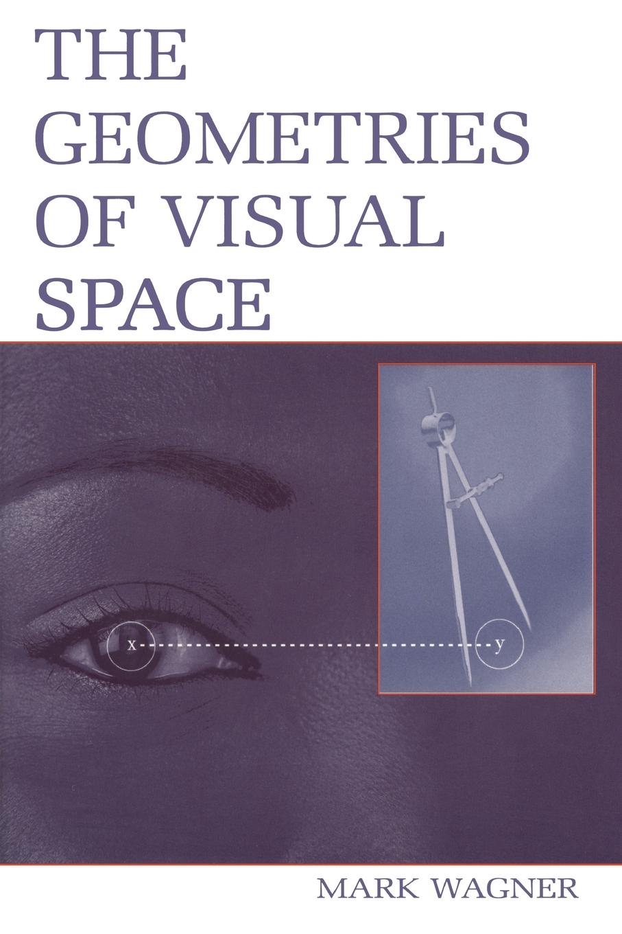 Vorderes Coverbild The Geometries of Visual Space