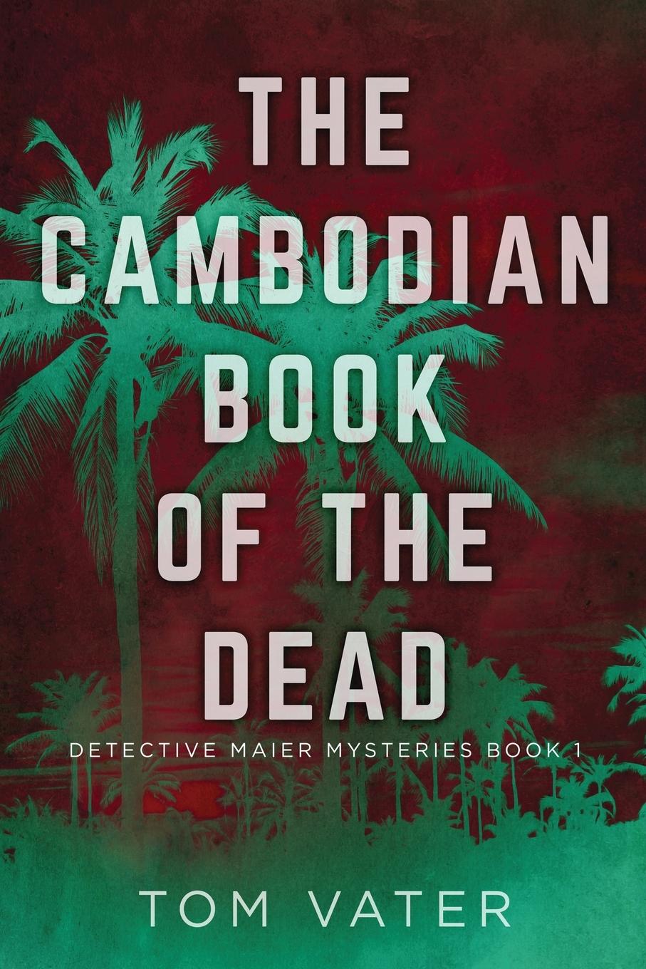 Vorderes Coverbild The Cambodian Book Of The Dead