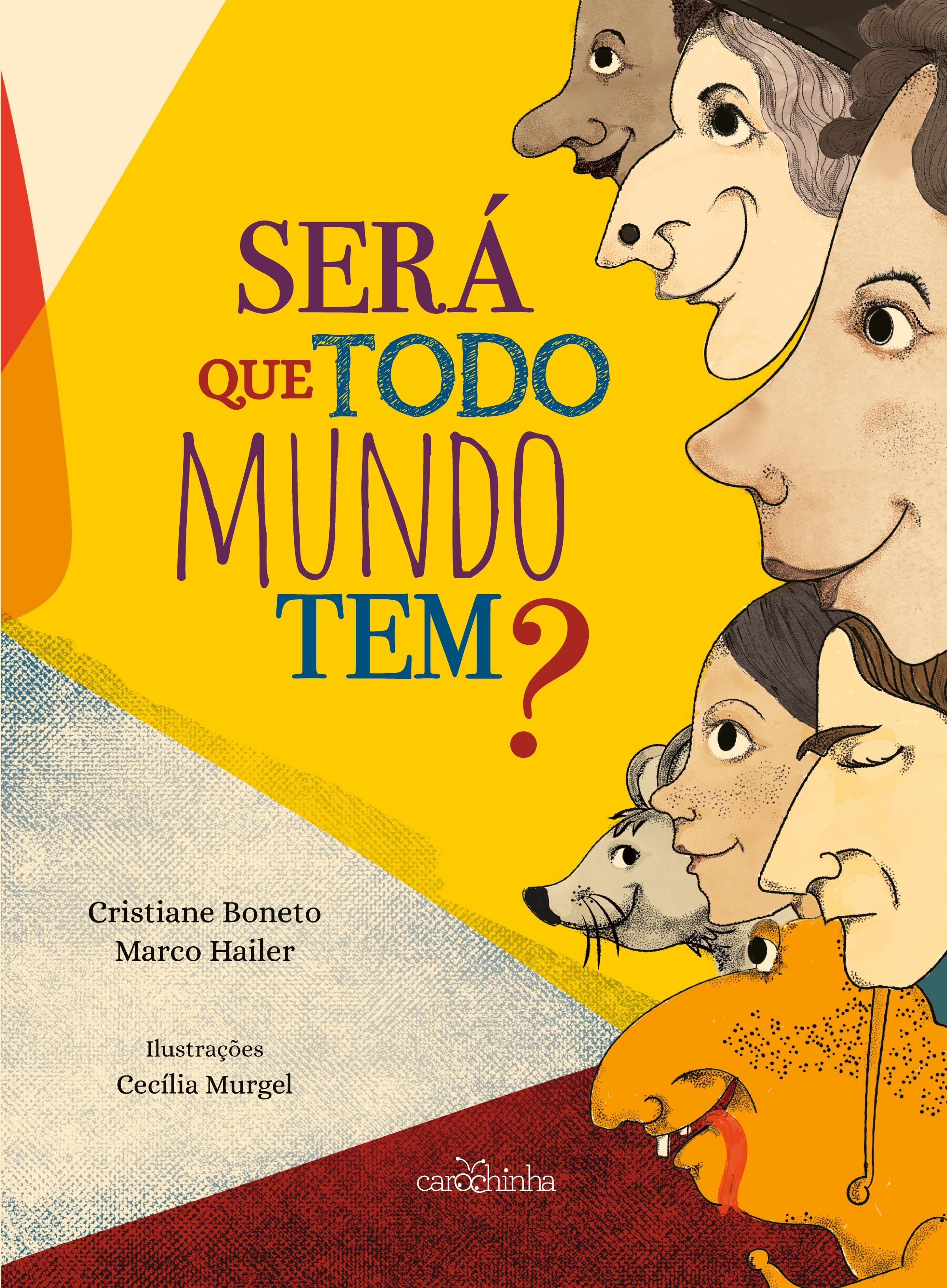 Vorderes Coverbild Será que todo mundo tem?