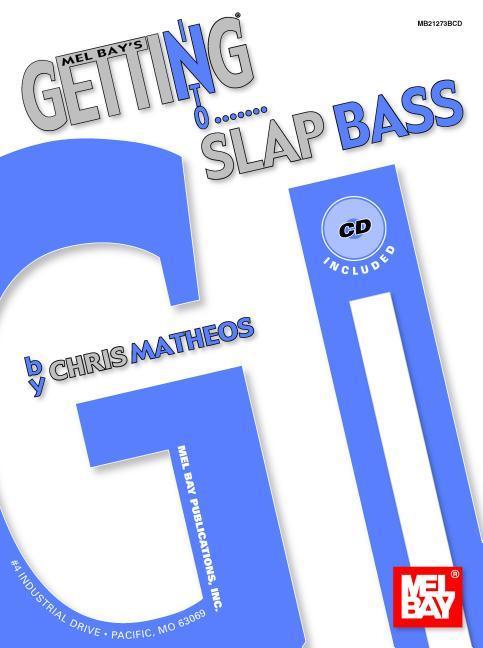 Vorderes Coverbild Mel Bay's Getting Into Slap Bass [With CD]